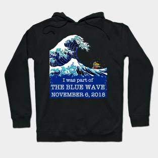 I was part of THE BLUE WAVE Hoodie